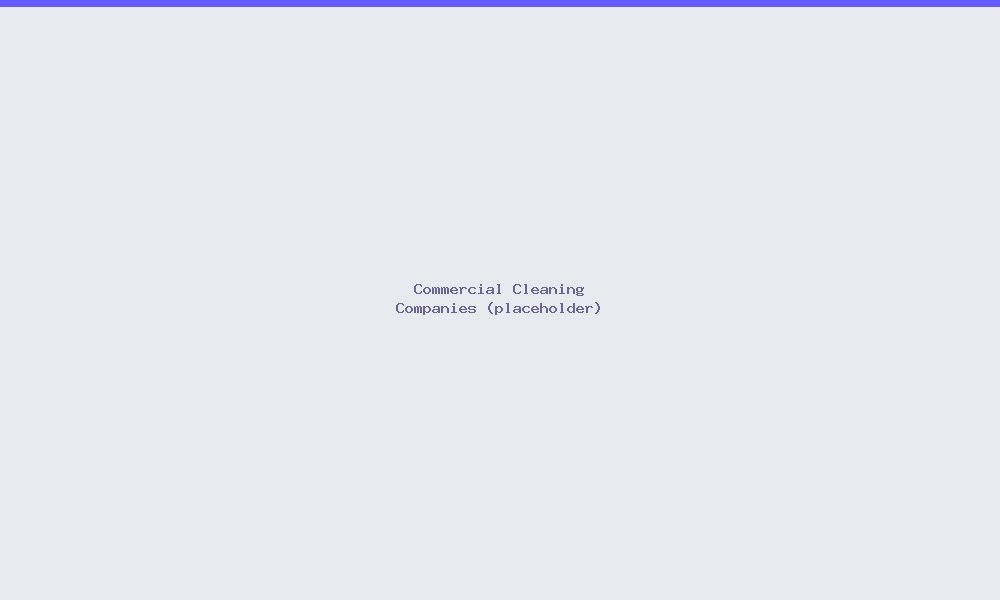 Commercial Cleaning Companies